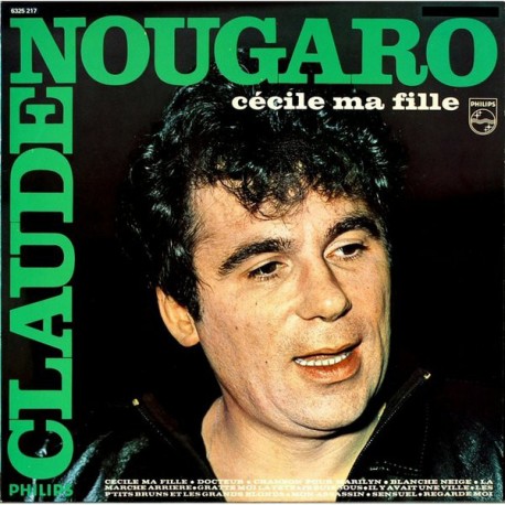 Claude Nougaro ‎- Cécile Ma Fille - LP Vinyl Album - Chanson Française