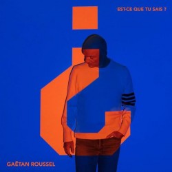 Gaëtan Roussel (Louise Attaque) - Est-Ce Que Tu Sais ? - LP Vinyl Album - Rock Français