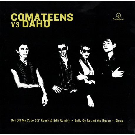 Comateens Vs Daho - Get Off My Case - Maxi Vinyl 12 inches Coloured - New Wave