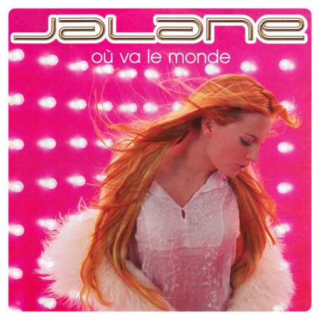 Jalane - Où Va Le Monde - Maxi Vinyl 12 inches Promo - French RnB