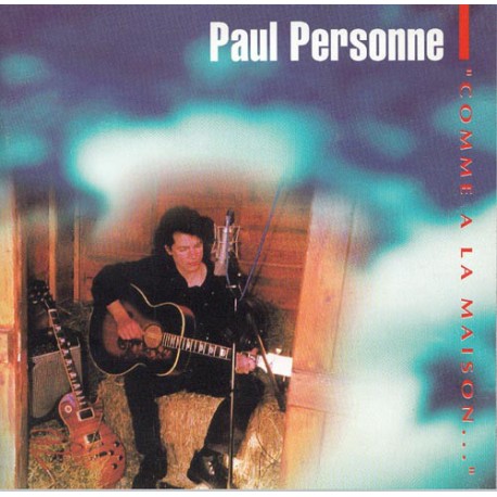 Paul Personne ‎- Comme A La Maison... - CD Album - Blues Rock