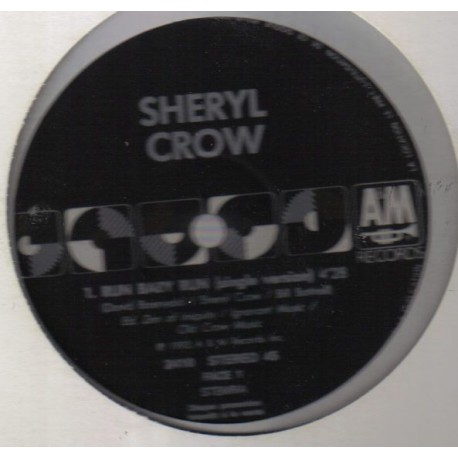 Sheryl Crow ‎– Run Baby Run - Maxi Vinyl Monoface Promo