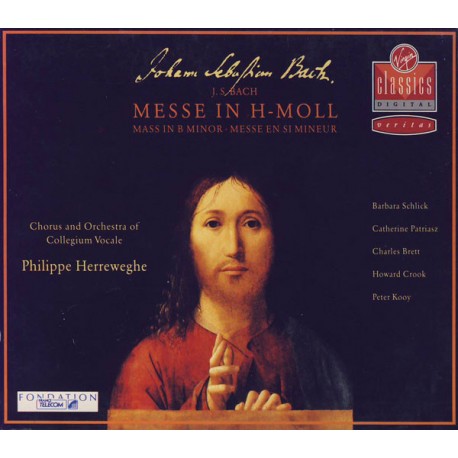 Johann Sebastian Bach, Orchestra Of Collegium Vocale, Philippe Herreweghe ‎– Messe In H-Moll - Double CD Album - Classical