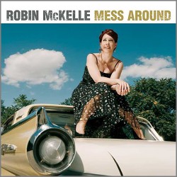 Robin McKelle ‎- Mess Around - CD Album - Soul Jazz