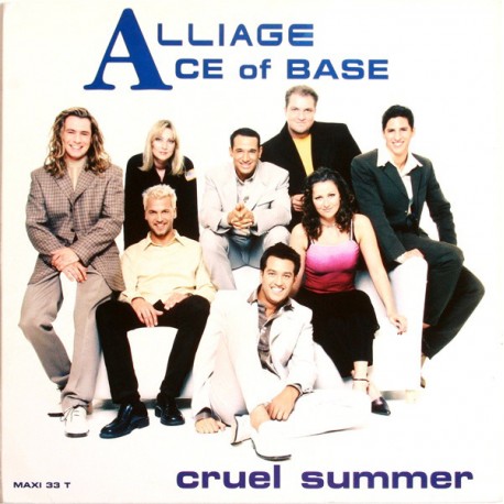 Alliage & Ace Of Base ‎- Cruel Summer - Maxi Vinyl 12 inches - Pop Music Eurodance