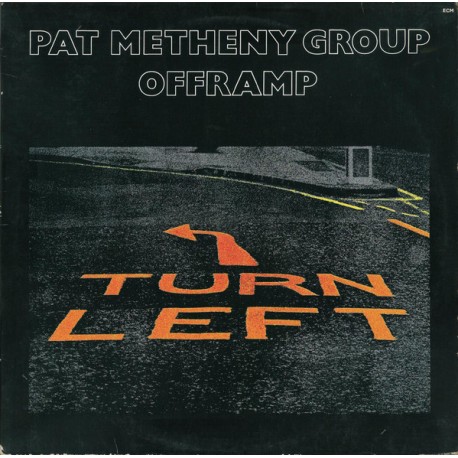 Pat Metheny Group ‎- Offramp - LP Vinyl Album - Fusion Contemporary Jazz