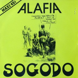 Alafia ‎- Sogodo - Maxi Vinyl 12 inches - African Music