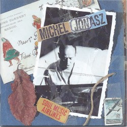 Michel Jonasz ‎- Soul Music Airlines - CD Album - Chanson Française