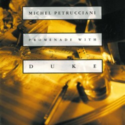 Michel Petrucciani - Promenade With Duke - CD Album -Swing Jazz