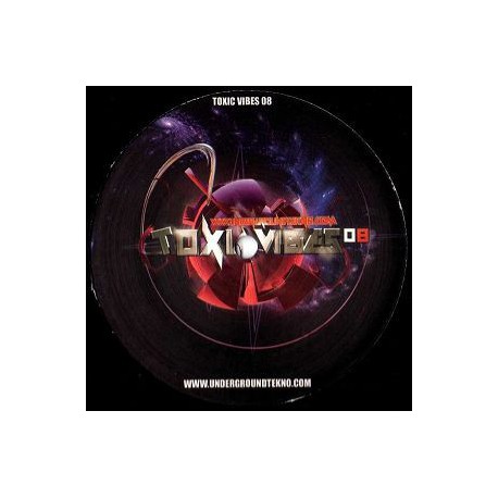 Toxic Vibes 08 - Maxi Vinyl 12 inches - Techno Tribal