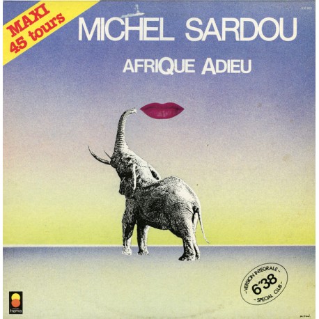 Michel Sardou - Afrique Adieu - Maxi Vinyl 12 inches - Chanson Française