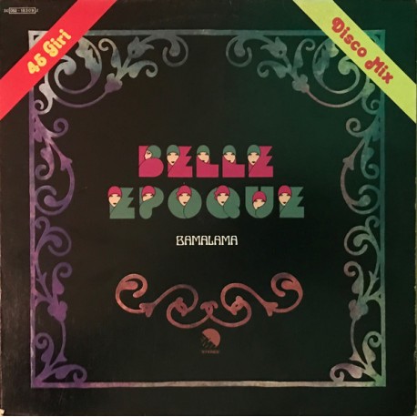 Belle Epoque ‎- Bamalama - Maxi Vinyl 12 inches - Disco Music