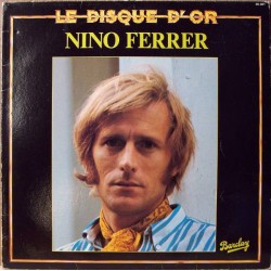 Nino Ferrer ‎- Le Disque D'Or - LP Vinyl Album - Chanson Française Pop