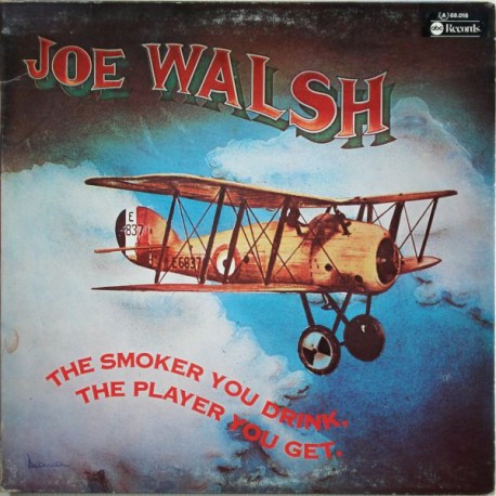 Joe Walsh ‎- The Smoker You Drink, The Player You Get - LP Vinyl Album 1976 - Classic Rock Music