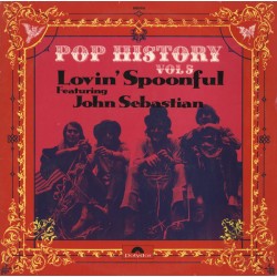The Lovin' Spoonful Featuring John Sebastian ‎- Pop History Vol 5 - Double LP Vinyl Album - Rock Music