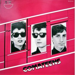 Comateens - LP Vinyl Album 1981 France - New Wave