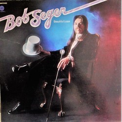 Bob Seger ‎- Beautiful Loser - LP Vinyl Abum - Rock Music