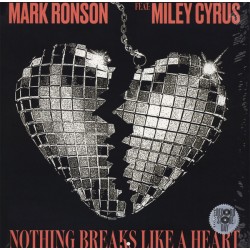 Mark Ronson Feat: Miley Cyrus ‎- Nothing Breaks Like A Heart - Maxi Vinyl 12 inches -Electro Pop - RSD 2019