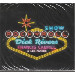 Francis Cabrel, Dick Rivers & Les Parses ‎- Show Rock'n'roll - CD Album + DVD - Rock & Roll