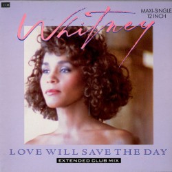 Whitney Houston ‎- Love Will Save The Day - Maxi Vinyl 12 inches Extended Club Mix - Pop Music House