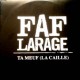 Faf Larage ‎- Ta Meuf (La Caille) - Maxi Vinyl 12 inches - Promo Edition - Rap Français