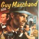 Guy Marchand - LP Vinyl Album 1979 - Chanson Française