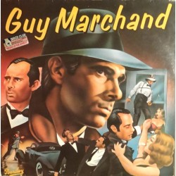 Guy Marchand - LP Vinyl Album 1979 - Chanson Française