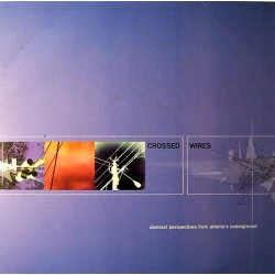 Crossed Wires - Double LP Vinyl Album - Trip Hop Downtempo