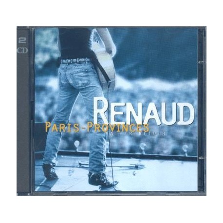 Renaud Séchan - Paris - Provinces Aller / Retour - Double CD Album