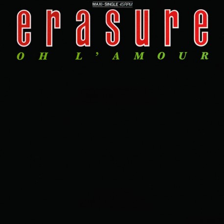 Erasure ‎- Oh L'Amour - Maxi Vinyl 12 inches - New Wave - Thomas The Tank Engine Logo Edition - New Wave