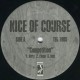 Kice Of Course ‎- Competition - Maxi Vinyl 12 inches - Rap US