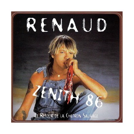 Renaud Séchan - Zenith 86 - Le Retour de la Chetron Sauvage - CD Album