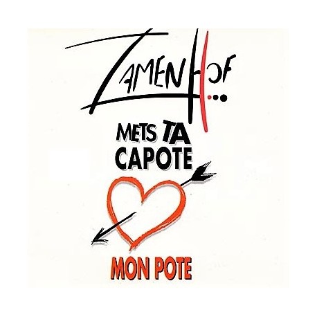 Zamenhof - Mets Ta Capote Mon Pote - Maxi Vinyl 12 inches - Rap Français