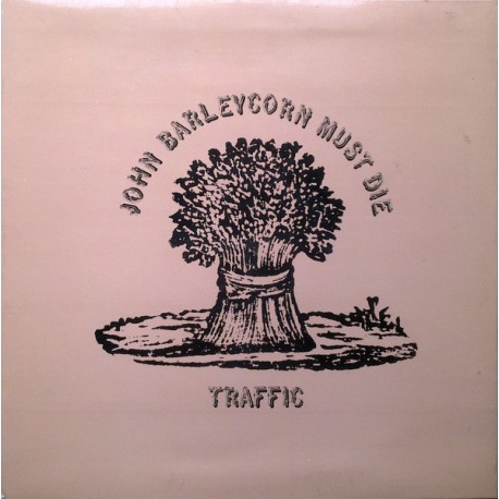 Traffic - John Barleycorn Must Die - LP Vinyl Album - Progressive Rock