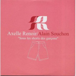 Axelle Renoir / Alain Souchon - Sous Les Shorts des Garçons - CD Single Promo