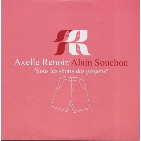 Axelle Renoir / Alain Souchon - Sous Les Shorts des Garçons - CD Single Promo