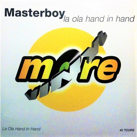 Masterboy - La Ola (Hand In Hand) - Maxi Vinyl 12 inches Promo France - Eurodance