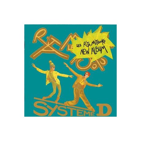 Les Rita Mitsouko - Systeme D - CD Album