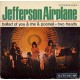 Jefferson Airplane - Ballad Of You & Me & Pooneil - Vinyl 7 inches 45 RPM Single - Psychedelic Rock
