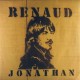 Renaud - Jonathan - Vinyl 7 inches Single 45 RPM - Chanson Française