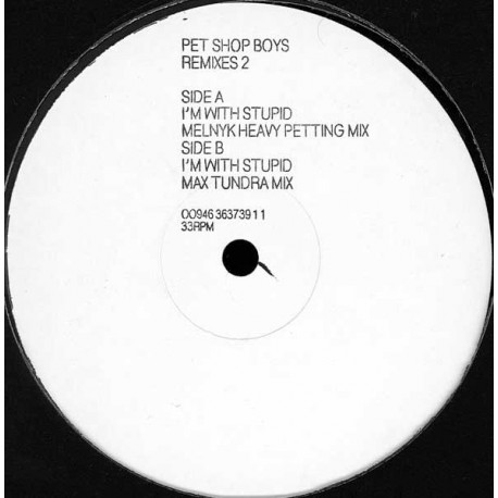Pet Shop Boys - I'm With Stupid (Remixes 2) - Vinyl Maxi 12 inches - Promo - Synth-pop House