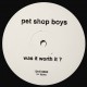 Pet Shop Boys - Was It Worth It? - Maxi Vinyl 12 inches -Promo - Synth Pop