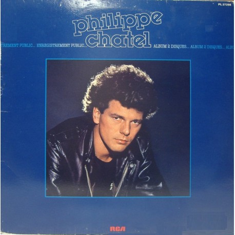Philippe Chatel - Enregistrement Public... - Double LP Vinyl Album - Chanson Française