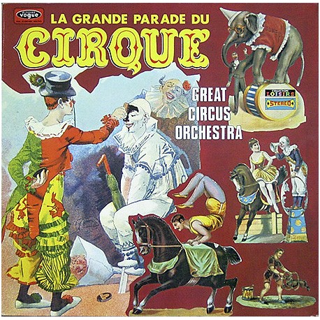 Great Circus Orchestra - La Grande Parade Du Cirque - LP Vinyl Album - World Music