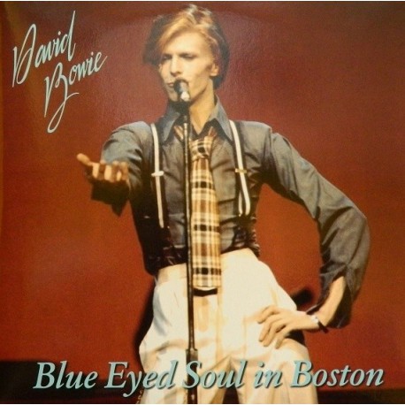 David Bowie - Blue Eyed Soul in Boston - Double LP Vinyl