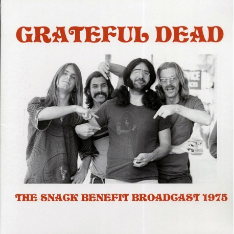 Grateful Dead - The Snack Benefit Broadcast 1975 - LP Vinyl Album - Psychedelic Rock