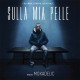 Mokadelic - Sulla Mia Pelle - LP Vinyl Album Coloured - OST Soundtrack Netflix