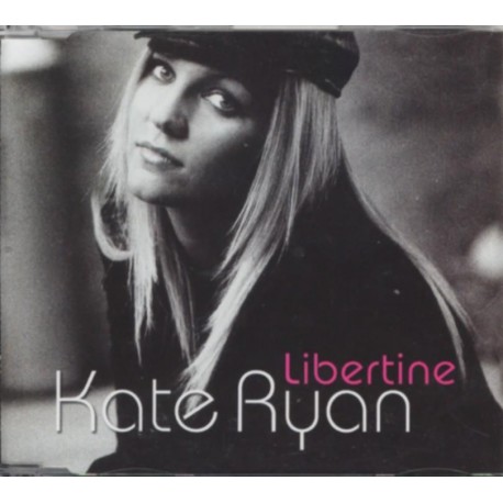 Kate Ryan - Libertine - CD Single