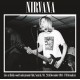 Nirvana – Live At Hollywood Underground Club, Seattle, Wa. 28th December 1988 - LP Vinyl Album - Grunge Rock