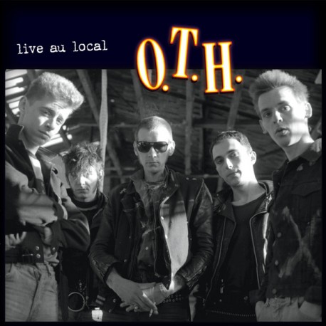 O.T.H. - Live Au Local - LP Vinyl Album - French Alternative Punk Rock